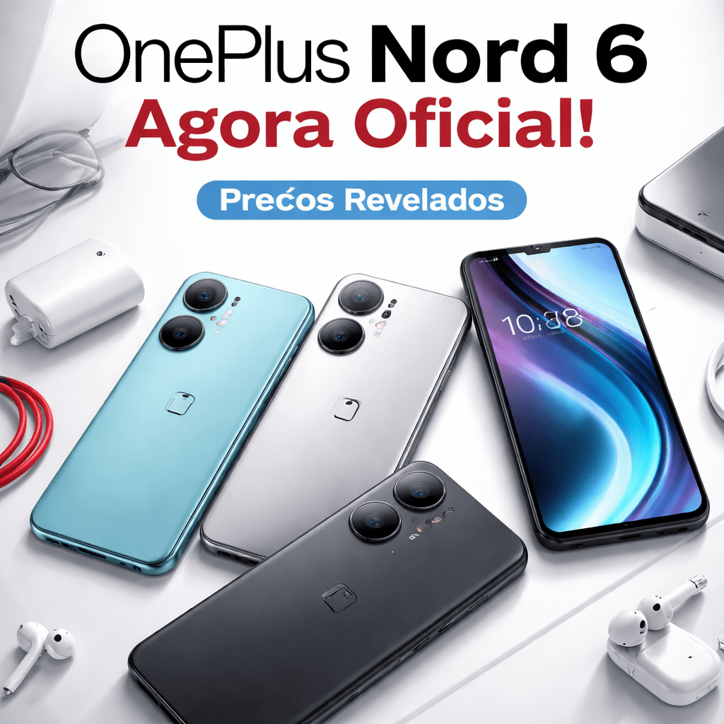 OnePlus Nord 6 estreia com preço alto